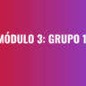 Presentación de Módulo 3
